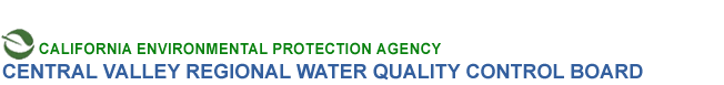 Welcome to the California Regional Water Quality Control Board - Central Valley Region