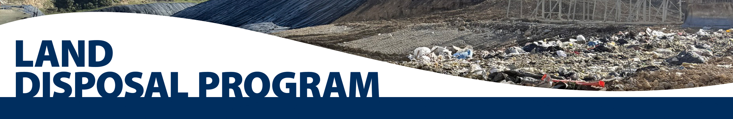 Land Disposal Program Banner