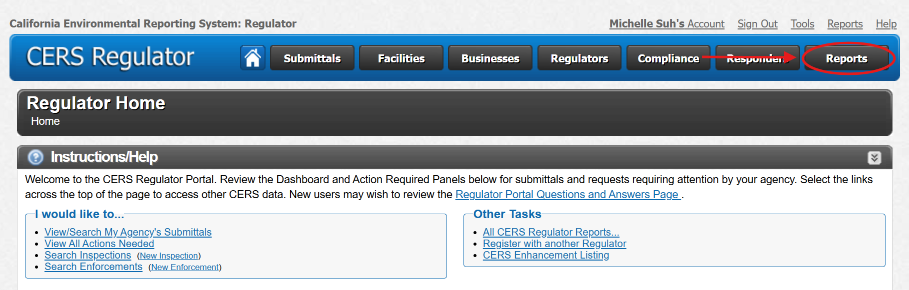 Screen shot of the CERS Regulator home page with a red arrow pointing to 'Reports' in the top navigation menu, highlighted by a red circle.